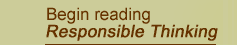 Begin reading RESPONSIBLE THINKING